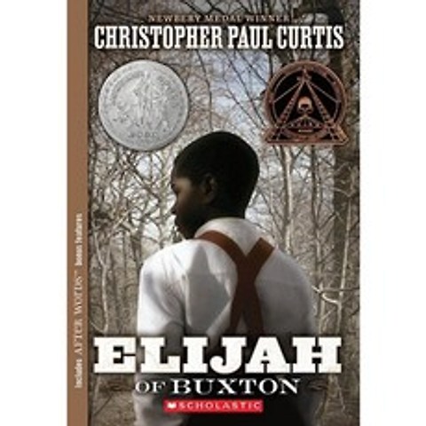 Elijah of Buxton Mass Market Paperbound, Scholastic Paperbacks