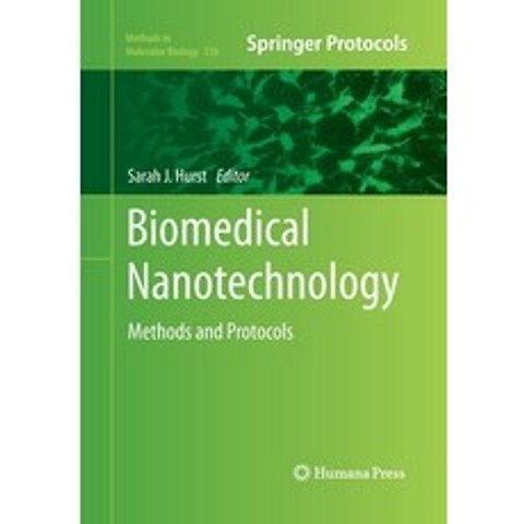 (영문도서) Biomedical Nanotechnology: Methods and Protocols Paperback, Humana, English, 9781493958207