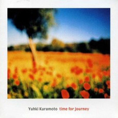 [핫트랙스] YUHKI KURAMOTO(유키 구라모토) - TIME FOR JOURNEY [여행의 나날들]