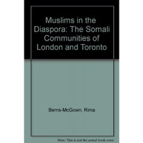Disapora의 무슬림 : 런던과 토론토의 소말리아 공동체, 단일옵션