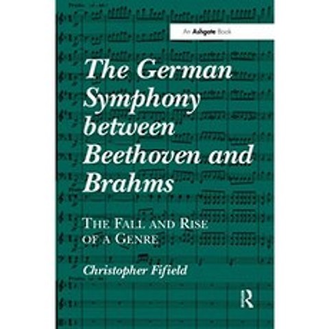 베토벤과 브람스의 독일 교향곡 : 장르의 몰락과 부상, 단일옵션