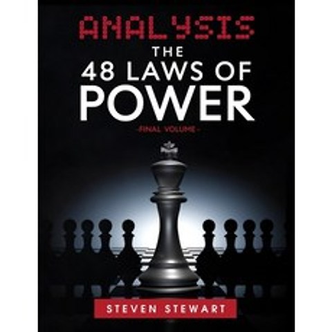 (영문도서) Analysis The 48 Laws of Power: An Analysis & The Secret Methods to getting What You want with Real L... Paperback, Independently Published, English, 9798711847373