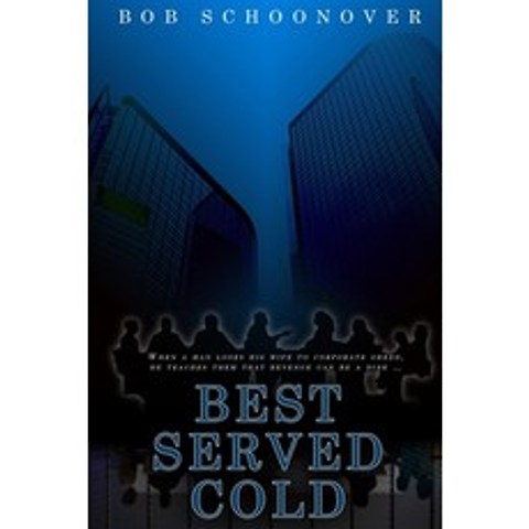 Best Served Cold Paperback, Water Dragon Publishing, English, 9781953469762