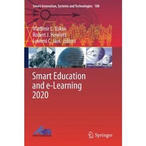 (영문도서) Smart Education and E-Learning 2020 Paperback, Springer, English, 9789811555862