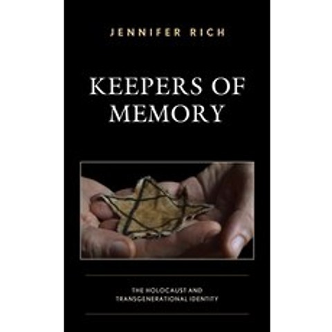 (영문도서) Keepers of Memory: The Holocaust and Transgenerational Identity Hardcover, Lexington Books, English, 9781498586641