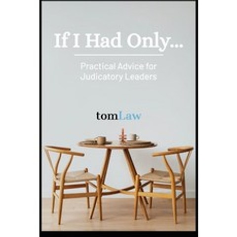 If I Had Only...: Practical Advice for Judicatory Leaders Paperback, Independently Published, English, 9798748862165