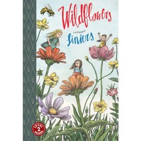 (영문도서) Wildflowers: Special Gift Edition Hardcover, Toon Books, English, 9781943145546