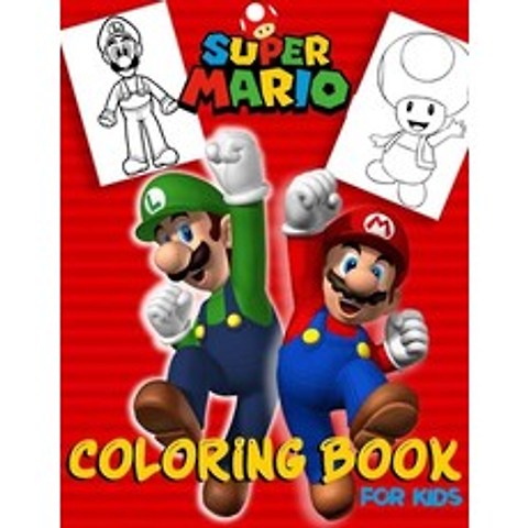 (영문도서) super mario coloring book for kids: +50 Illustrations Mario Brothers Coloring Books for Kids / Ideal... Paperback, Independently Published, English, 9798576835942