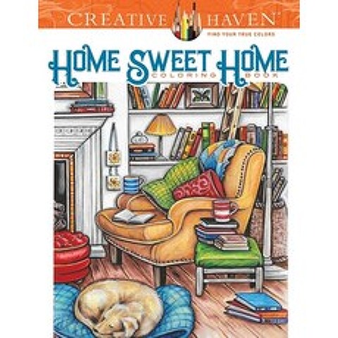 (영문도서) Creative Haven Home Sweet Home Coloring Book Paperback, Independently Published