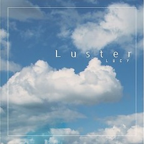 루시(Lucy) - Luster [1st Mini Album]
