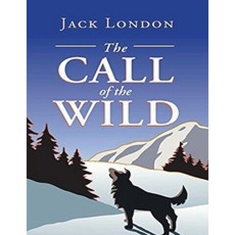 The Call of the Wild (Annotated) Paperback, Independently Published, English, 9798740212920