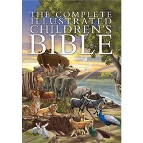 The Complete Illustrated Childrens Bible, Harvest House Pub