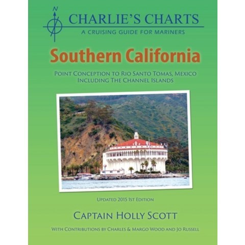 (영문도서) Charlies Charts: Southern California Paperback, Paradise Cay Publications, English, 9781937196318