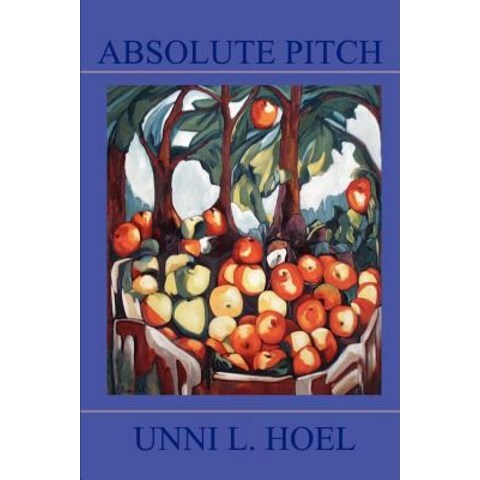 Absolute Pitch Paperback, Authorhouse