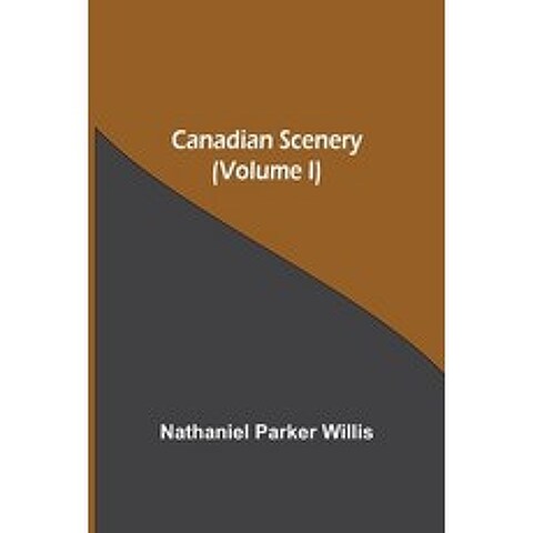 (영문도서) Canadian Scenery (Volume I) Paperback, Alpha Edition, English, 9789354596100