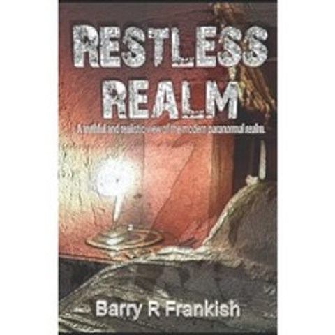 Restless Realm : 현대의 초자연적 영역에 대한 진실하고 현실적인 관점, 단일옵션