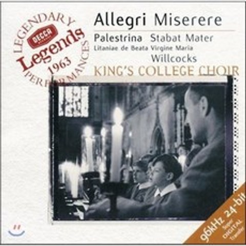 Kings College Choir 알레그리: 미제레레 / 팔레스트리나: 스타바트 마테르 (Allegri: Miserere) 킹스 칼리지 합창단