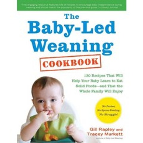 The Baby-led Weaning Cookbook, Experiment Llc