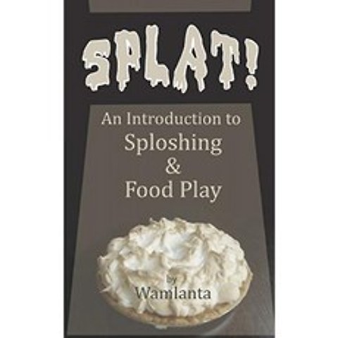 SPLAT! Sploshing 및 Food Play 소개, 단일옵션