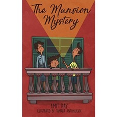 The Mansion Mystery : A Detective Story About ... (으악-거의 다 버렸어! 9-12 세의 초반 소년 소녀들, 단일옵션