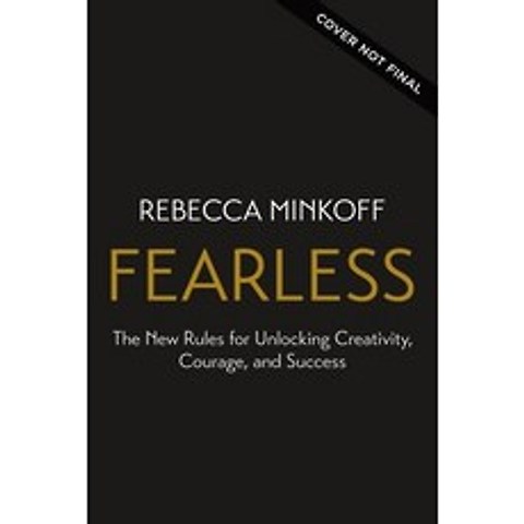 Fearless: The New Rules for Unlocking Creativity Courage and Success Hardcover, HarperCollins Leadership, English, 9781400220717