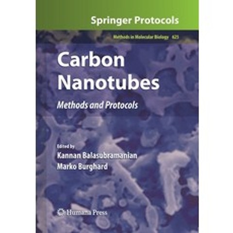 (영문도서) Carbon Nanotubes: Methods and Protocols Paperback, Humana, English, 9781493957460