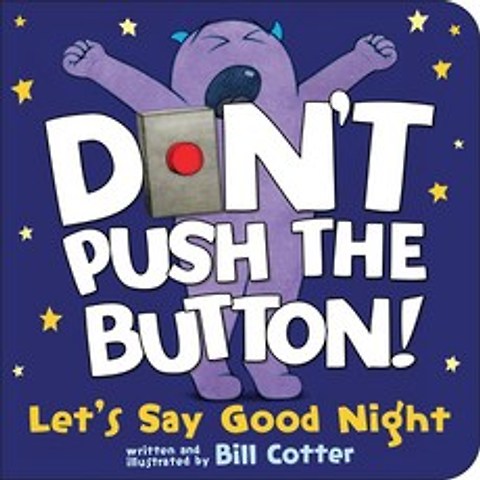 (영문도서) Dont Push the Button! Lets Say Good Night Board Books, Sourcebooks Jabberwocky, English, 9781728220604