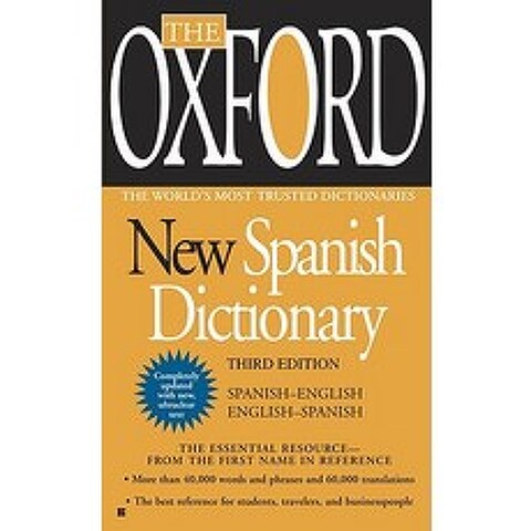(영문도서) The Oxford New Spanish Dictionary: Spanish-English/English-Spanish; Espanol-Ingles/Ingles-Espanol Mass Market Paperbound, Berkley Books