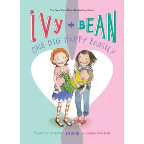 Ivy and Bean: One Big Happy Family: #11 Library Binding, Spotlight