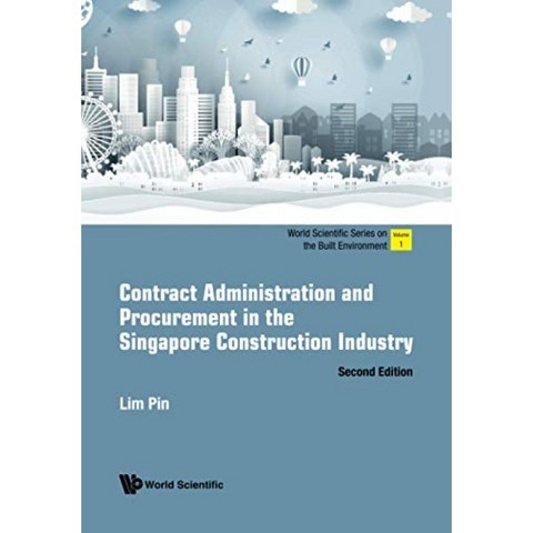 싱가포르 건설 산업의 계약 관리 및 조달 (제 2 판) (건축 환경에 관한 세계 과학 시리즈), 단일옵션
