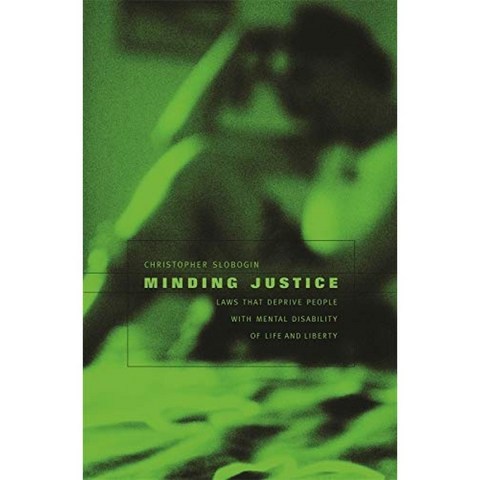 Minding Justice : 정신 장애가있는 사람들의 삶과 자유를 박탈하는 법, 단일옵션