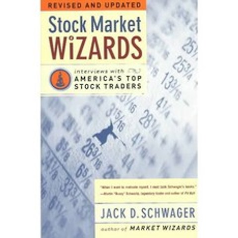 Stock Market Wizards: Interviews With Americas Top Stock Traders, Harperbusiness