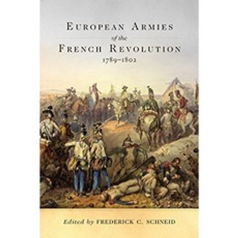 프랑스 혁명의 유럽 군대 1789-1802 : 50 (캠페인 및 사령관 시리즈), 단일옵션