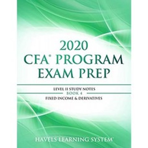 2020 CFA 프로그램 시험 준비 레벨 II : 2020 CFA 레벨 II 제 4 권 : 고정 수입 및 파생 상품, 단일옵션
