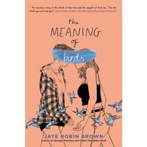 The Meaning of Birds Hardcover, Harperteen