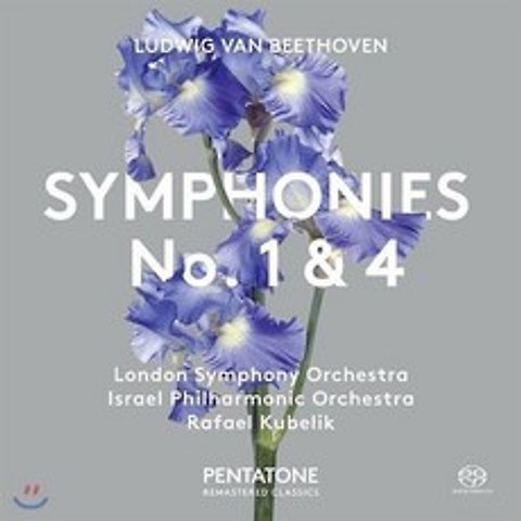 Rafael Kubelik 베토벤: 교향곡 1 & 4번 - 런던 심포니 오케스트라 이스라엘 필하모닉 라파엘 쿠벨릭 (Bethoven: Symphonies No. 1 & 4)