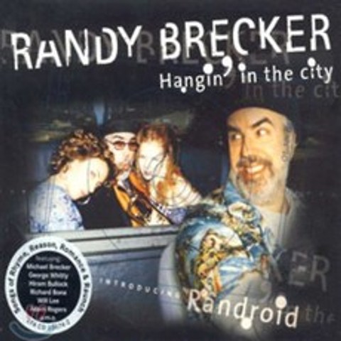Randy Brecker - Hangin In The City
