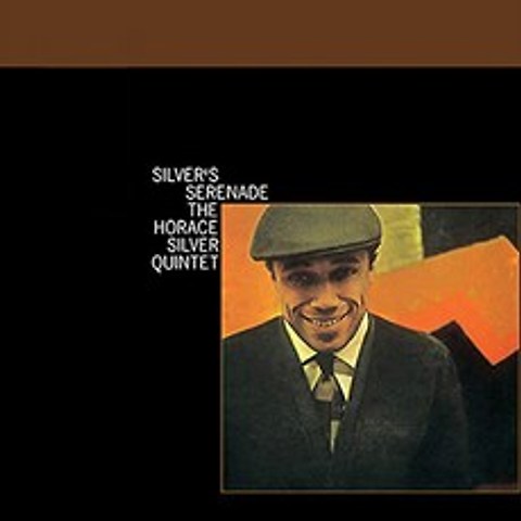 (수입LP) Horace Silver Quintet - Silver`s Serenade (Deluxe Edition) (HQ-180g) (Gatefold), 단품