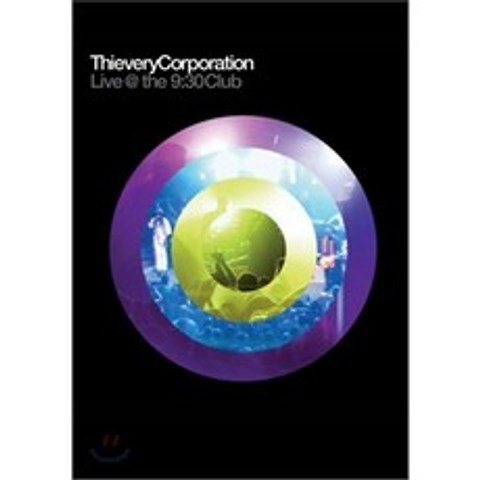 Thievery Corporation - Live @ the 9:30 Club