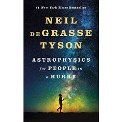 Astrophysics for People in a Hurry, W W Norton & Co Inc