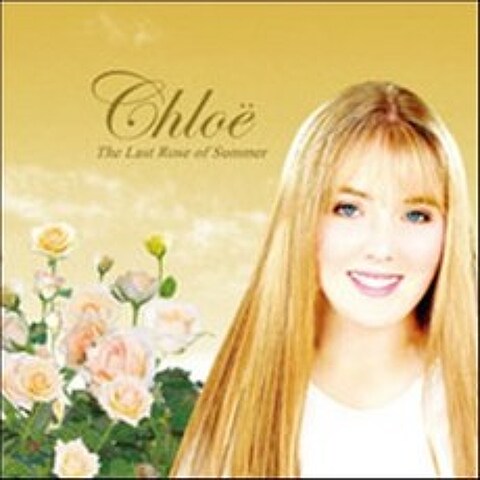 Chloe - The Last Rose of Summer