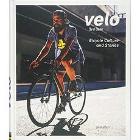 Velo 3rd Gear : 자전거 문화와 이야기, 단일옵션