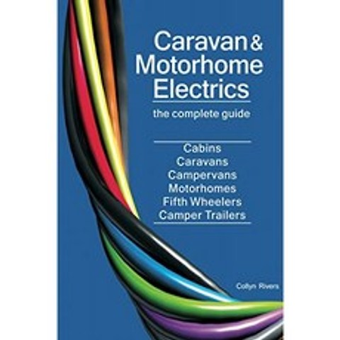 Caravan 및 Motorhome Electrics : 완전한 가이드, 단일옵션