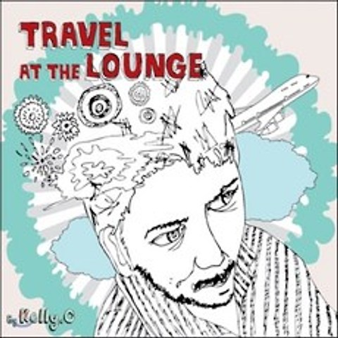 켈리 씨 (Kelly. C) - Travel At The Lounge
