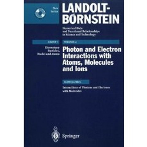 Interactions of Photons and Electrons with Molecules Hardcover, Springer