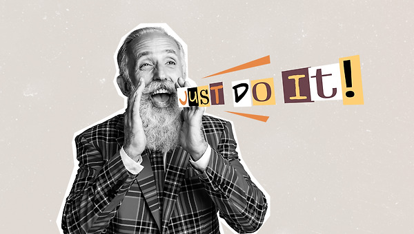 Just do it, 용기는 준비 뒤에 오지 않는다