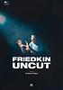 프리드킨 언컷