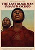 라스트 블랙 맨 인 샌프란시스코