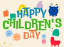 HAPPY CHILDREN'S D..
