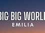 Emilia - Big Big W..